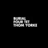 Burial + Four Tet + Thom Yorke, Ego / Mirror mp3