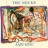 The Necks, Aquatic mp3