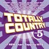 Various Artists, Totally Country, Volume 5