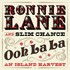 Ronnie Lane and Slim Chance, Ooh La La: An Island Harvest mp3