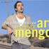 Art Mengo, Les Parfums de sa vie : Le Meilleur d'Art Mengo mp3