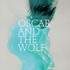 Oscar and the Wolf, EP Collection mp3