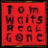Tom Waits, Real Gone (Remastered) mp3