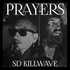 Prayers, SD Killwave mp3