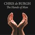 Chris de Burgh, The Hands Of Man mp3