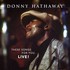 Donny Hathaway, These Songs for You, Live mp3