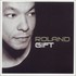 Roland Gift, Roland Gift mp3