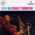 Stanley Turrentine, Let It Go mp3