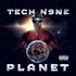 Tech N9ne, Planet mp3