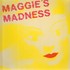 Maggie's Madness, Maggie's Madness mp3