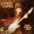 Lance Lopez, First Things First mp3