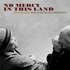 Ben Harper & Charlie Musselwhite, No Mercy in This Land mp3