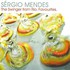 Sergio Mendes, The Swinger From Rio: Favourites
