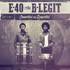 E-40 & B-Legit, Connected and Respected mp3