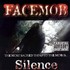 Facemob, Silence mp3