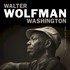 Walter Wolfman Washington, My Future Is My Past mp3