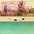 Gaz Coombes, World's Strongest Man mp3