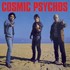 Cosmic Psychos, Cosmic Psychos mp3