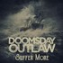 Doomsday Outlaw, Suffer More mp3