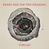 Ewert and The Two Dragons, Circles mp3