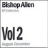 Bishop Allen, EP Collection Vol. 2 mp3