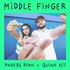 Phoebe Ryan & Quinn XCII, Middle Finger mp3