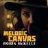 Robin McKelle, Melodic Canvas mp3