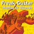 Mattias IA Eklundh, Freak Guitar mp3