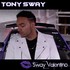 Tony Sway, Sway Valentino mp3