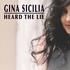 Gina Sicilia, Heard The Lie mp3