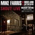 Mike Farris, Shout! Live mp3