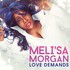Meli'sa Morgan, Love Demands mp3
