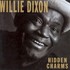 Willie Dixon, Hidden Charms mp3