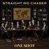 Straight No Chaser, One Shot mp3