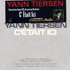 Yann Tiersen, C'etait ici