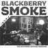 Blackberry Smoke, The Southern Ground Sessions mp3