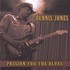 Dennis Jones, Passion For The Blues mp3