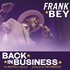 Frank Bey, Back In Business mp3