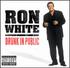 Ron White, Drunk in Public mp3