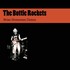 The Bottle Rockets, Dust And Wrath Demos mp3