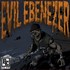 Evil Ebenezer, Evil Eye mp3