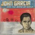 John Garcia, John Garcia and The Band of Gold mp3