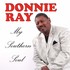 Donnie Ray, My Southern Soul mp3