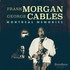 Frank Morgan & George Cables, Montreal Memories mp3