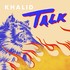 Khalid, Talk mp3