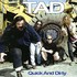 Tad, Quick and Dirty mp3