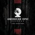 Various Artists, Music from The American Epic Sessions mp3