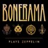 Bonerama, Bonerama Plays Zeppelin mp3