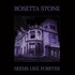 Rosetta Stone, Seems Like Forever mp3