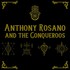 Anthony Rosano & The Conqueroos, Anthony Rosano & The Conqueroos mp3